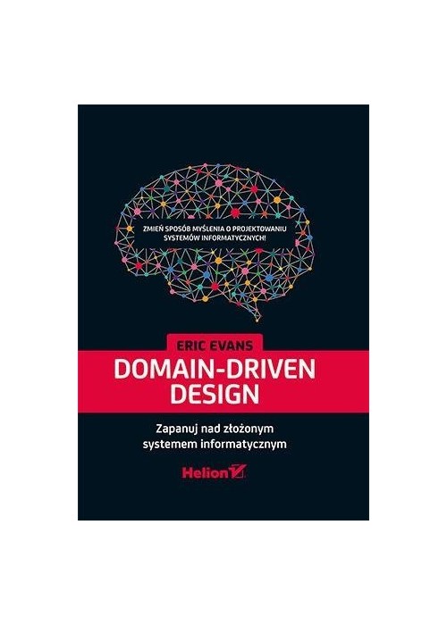 Domain-Driven Design. Zapanuj nad złożonym...