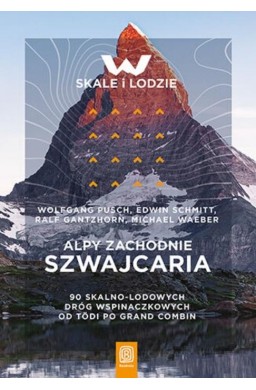 Alpy Zachodnie. Szwajcaria