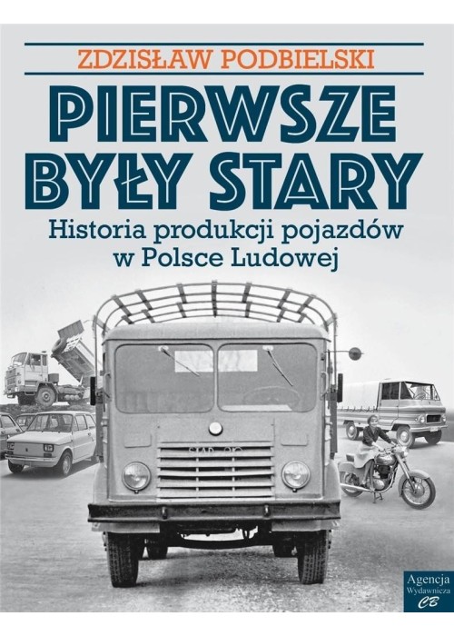 Pierwsze były Stary...