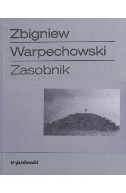 Zbigniew Warpechowski Zasobnik