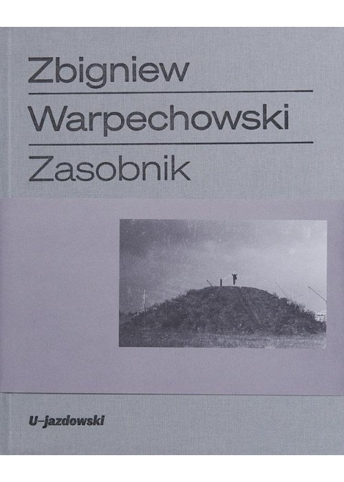 Zbigniew Warpechowski Zasobnik
