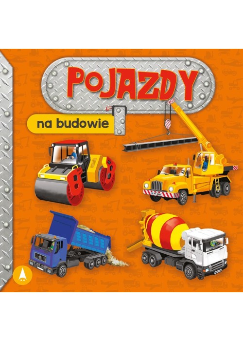 Pojazdy. Na budowie