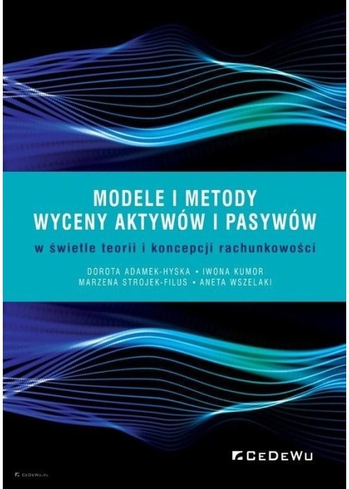 Modele i metody wyceny aktywów i pasywów..