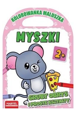 Kolorowanka maluszka. Myszki