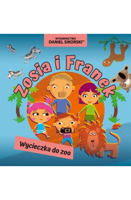 Zosia i Franek. Wycieczka do zoo