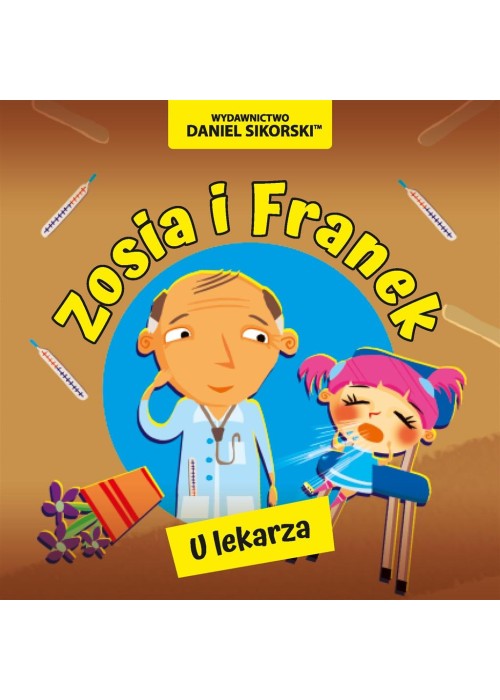 Zosia i Franek. U lekarza