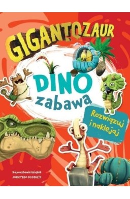 Gigantozaur. Dino zabawa