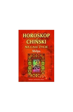Małpa - horoskop chiński