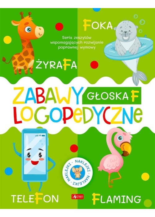 Zabawy logopedyczne. Zeszyt 1