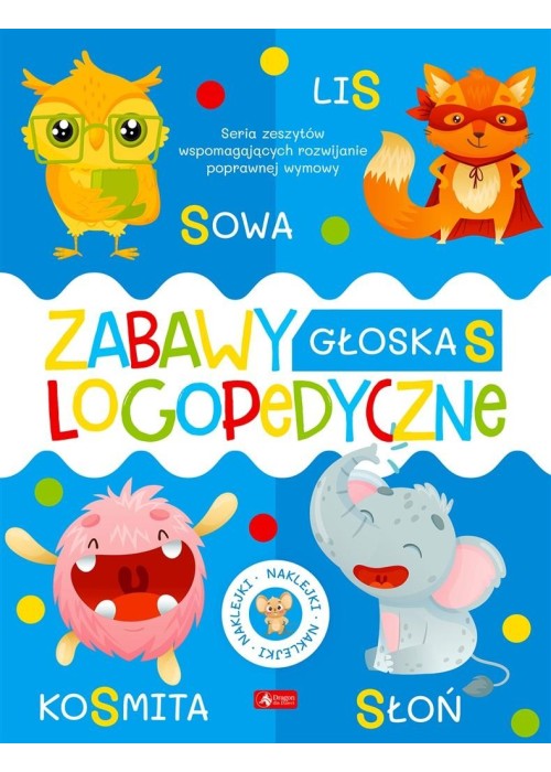 Zabawy logopedyczne. Zeszyt 3