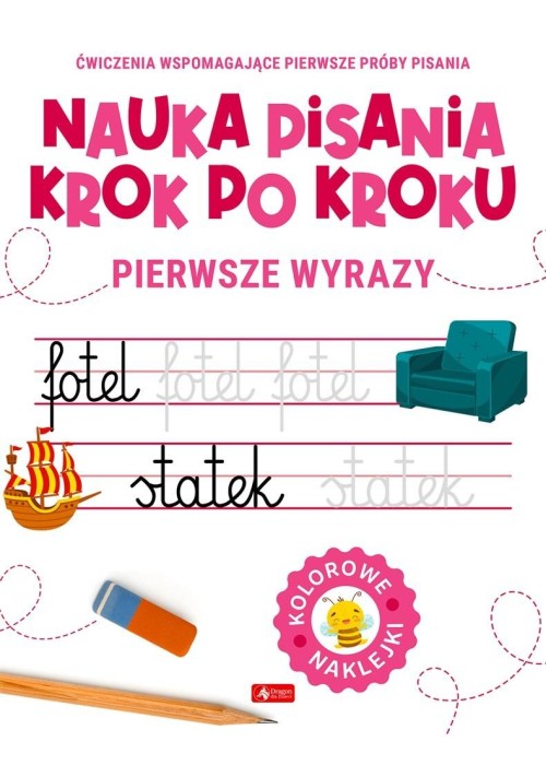 Nauka pisania krok po kroku. Pierwsze wyrazy