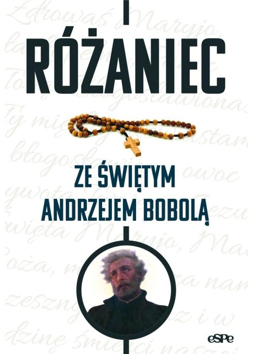 Różaniec ze świętym Andrzejem Bobolą