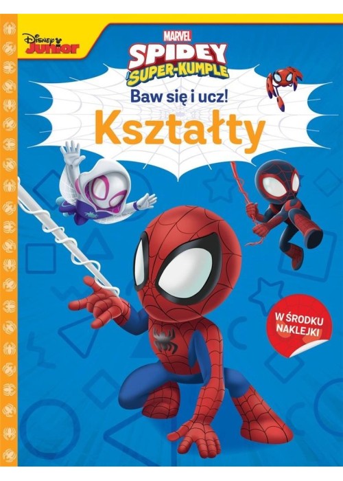 Baw się i ucz! Kształty. Marvel Spidey i..