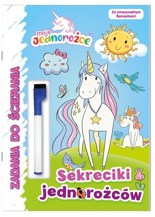 Moje Jednorożce. Moje Jednorożce. Zadania do...