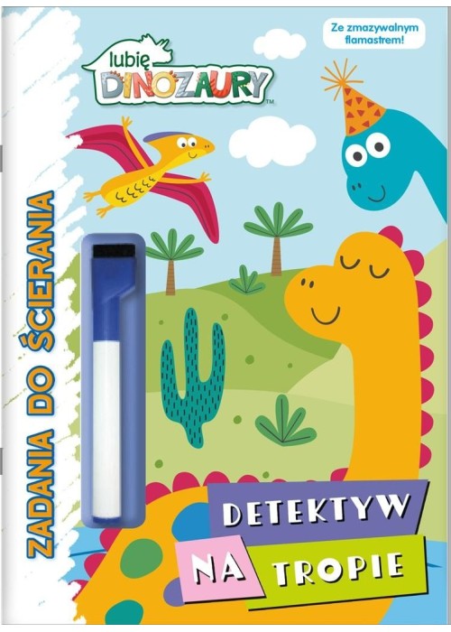 Cry Babies. Lubię Dinozaury. Zadania do ścierania