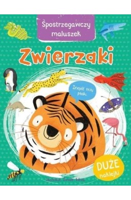 Spostrzegawczy maluszek. Zwierzaki