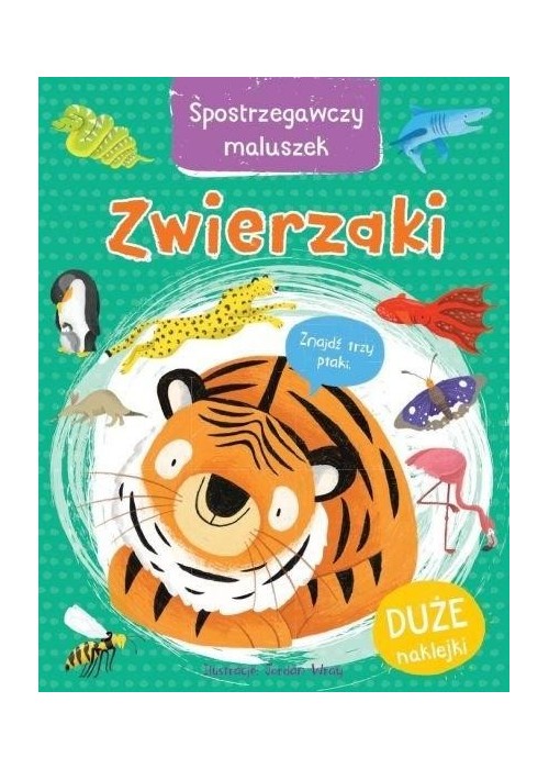 Spostrzegawczy maluszek. Zwierzaki