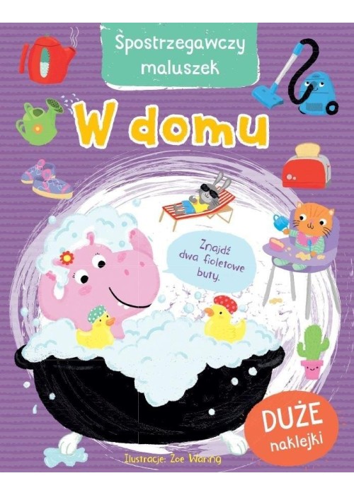 Spostrzegawczy maluszek. W domu