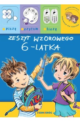 Zeszyt wzorowego 6-latka
