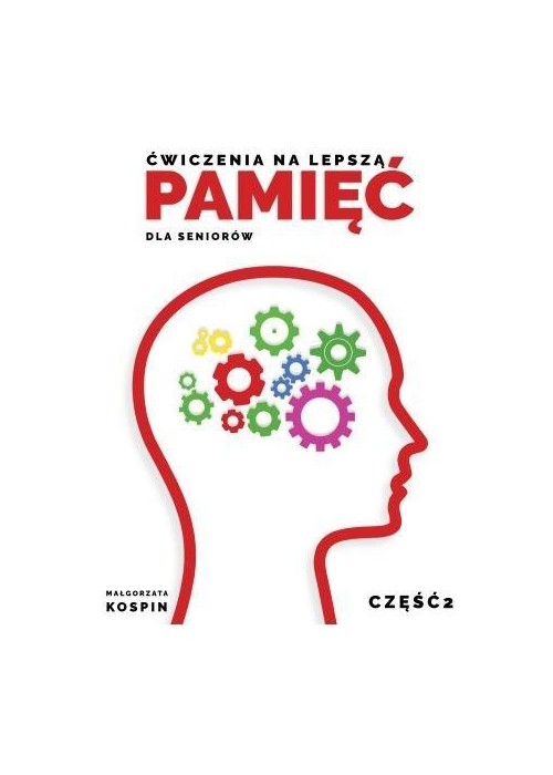 Ćwiczenia na lepszą pamięć dla seniorów cz.2