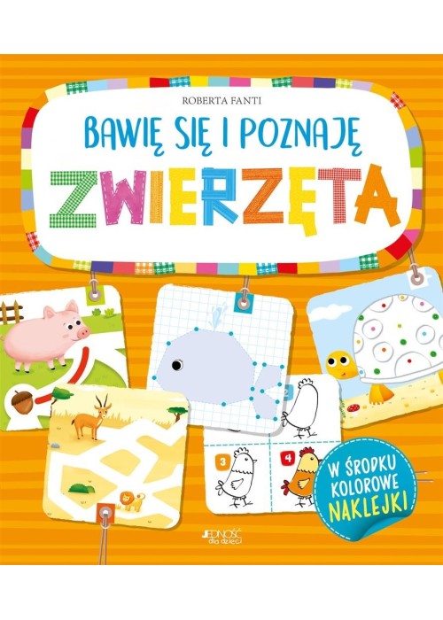 Bawię się i poznaję Zwierzęta