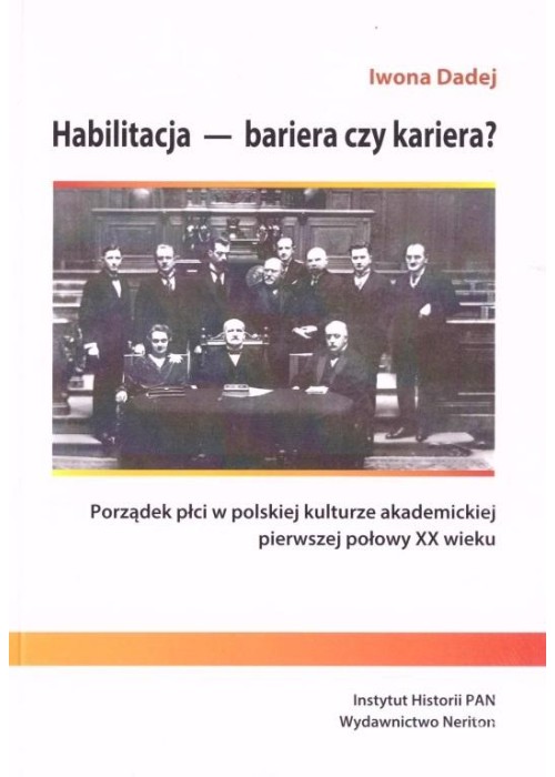 Habilitacja - bariera czy kariera?