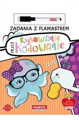 Zadania z flamastrem. Rysowanie przez kodowanie