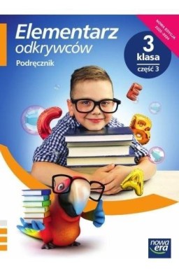 Elementarz odkrywców 3 Podręcznik cz.3 2022 NE