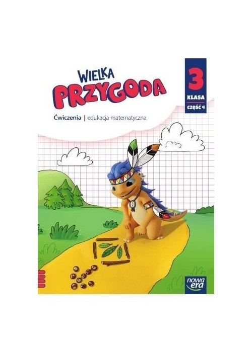 Wielka Przygoda SP 3 Matematyka ćw. cz.4 2022 NE