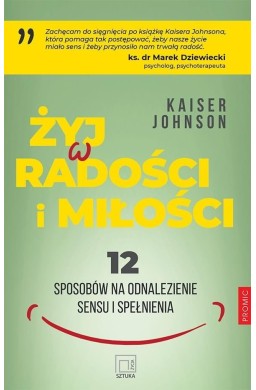 Żyj w radości i miłości
