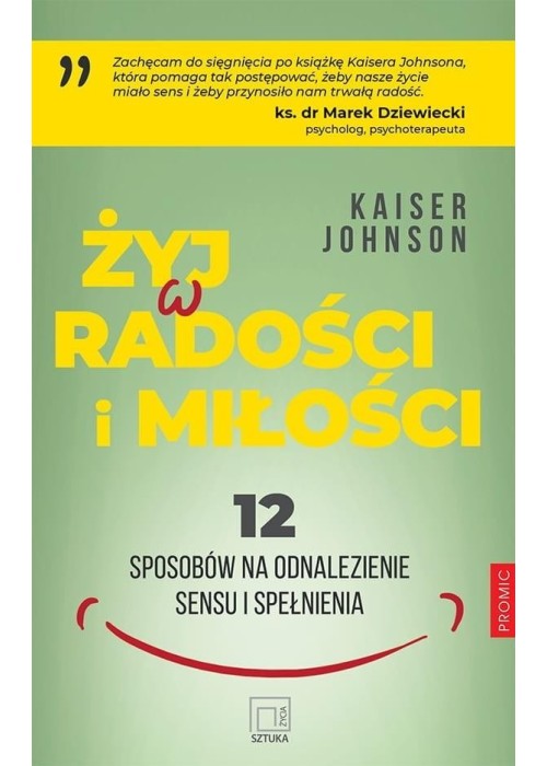 Żyj w radości i miłości