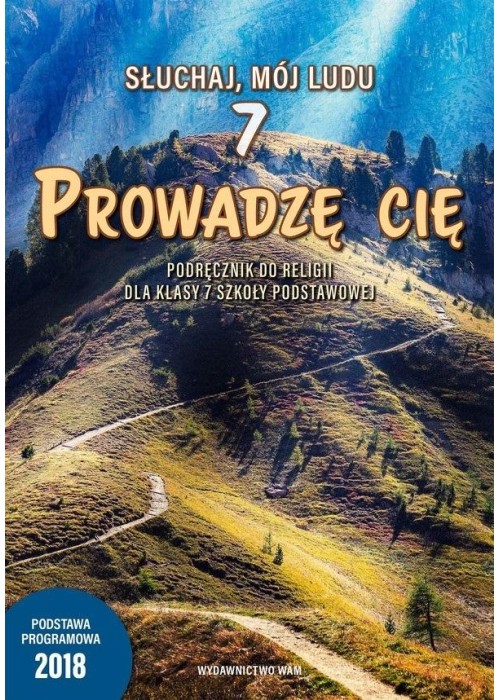 Katechizm SP 7 Prowadzę cię Podr. 2022