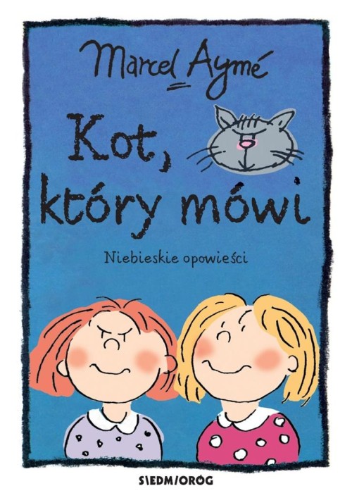 Kot, który mówi. Niebieskie opowieści