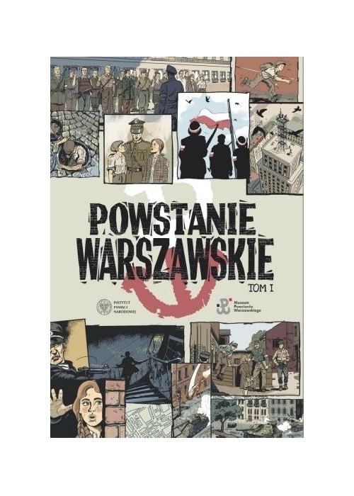 Powstanie Warszawskie T.1