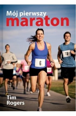 Mój pierwszy maraton