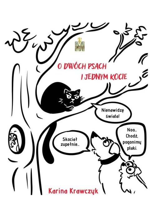 O dwóch psach i jednym kocie