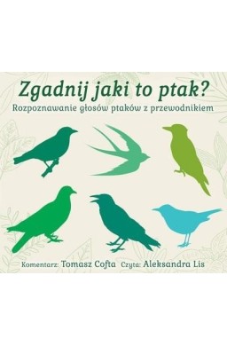 Zgadnij jaki to ptak? audiobook