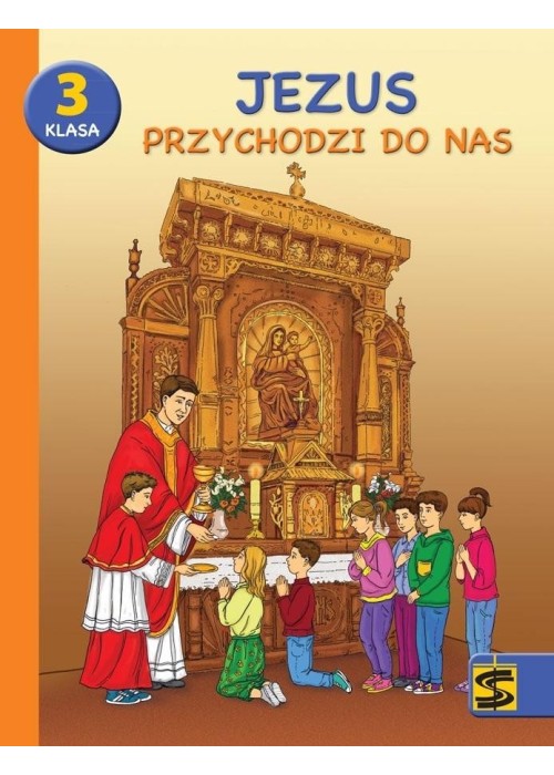 Katechizm SP 3 Jezus przychodzi do nas podr+ćw ŚBM