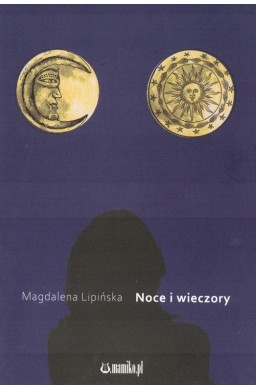 Noce i wieczory