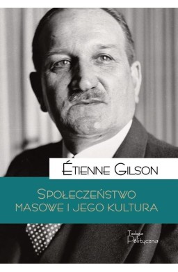 Społeczeństwo masowe i jego kultura