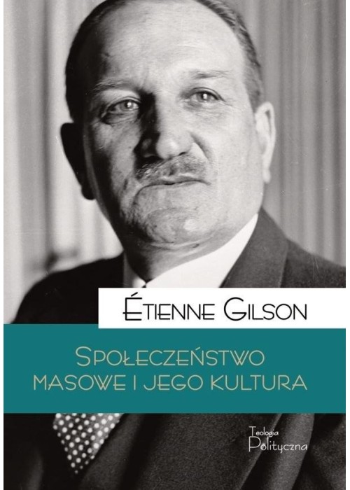 Społeczeństwo masowe i jego kultura