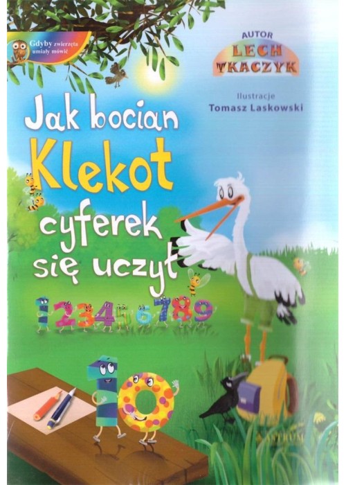Jak bocian klekot cyferek się uczył + CD BR Jak bocian klekot cyferek się uczył + CD BR