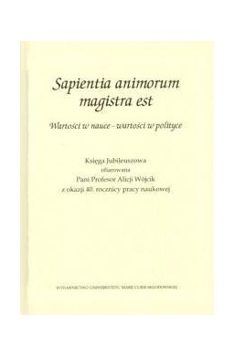 Sapientia animorum magistra est