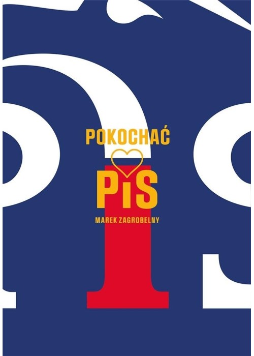 Pokochać PiS