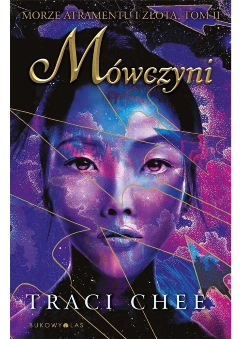 Trylogia Morze atramentu i złota T.2 Mówczyni