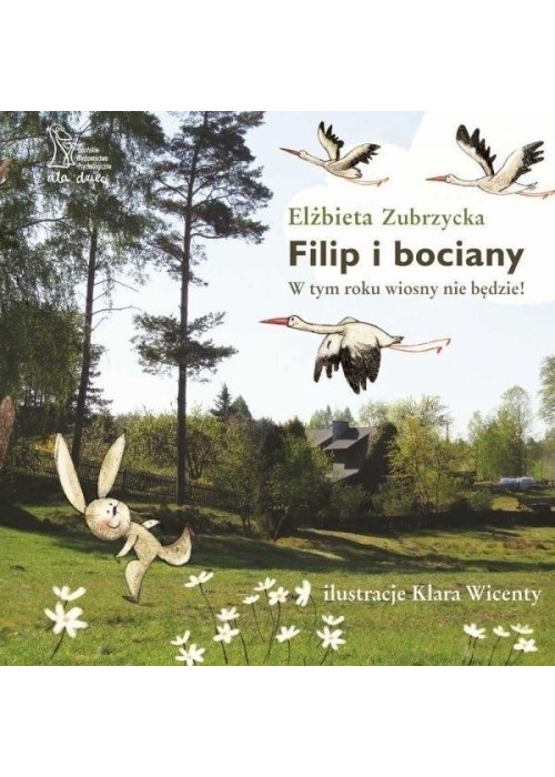Filip i bociany. W tym roku wiosny nie będzie!