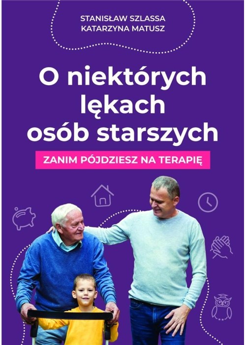 O niektórych lękach osób starszych