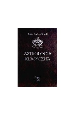 Astrologia klasyczna Tom VII Planety
