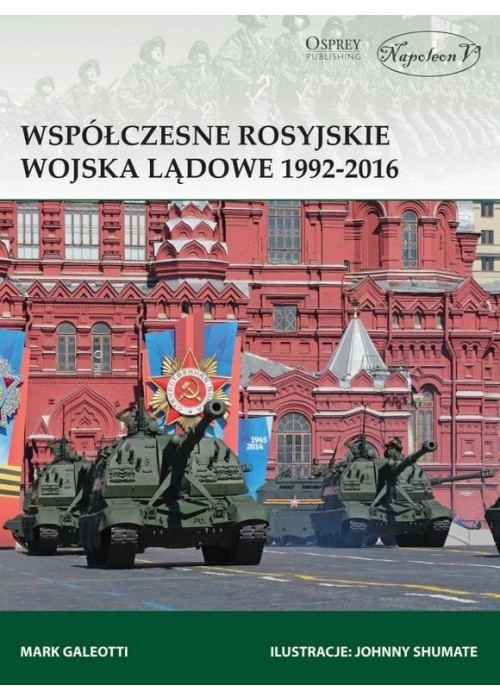 Współczesne rosyjskie wojska lądowe 1992-2016