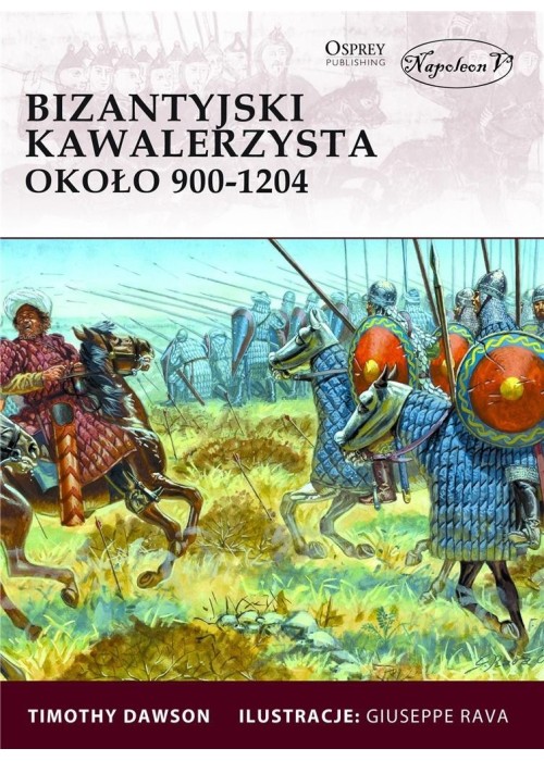 Bizantyjski kawalerzysta około 900-1204